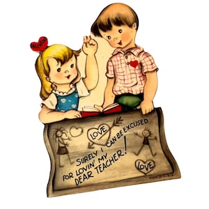 Vintage Teacher Valentines Day Card ~ "Sicuramente posso essere scusato per amare il mio caro Maestro!" 1950's Die Cut Unused Card ~ Insegnante San Valentino