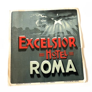 Vintage Rome Italy Luggage label~ Excelsior Hotel Roma ~ Authentic Luggage Suitcase Label, Italian Hotel, Vintage Travel Trunk Decal