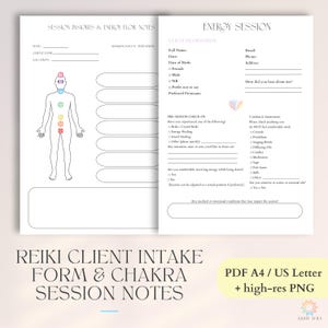 May include: Reiki client intake form and chakra session notes. The form includes sections for client information, pre-session check-in, and comfort and sensitivities. A diagram of a person with chakra points is included. The text "PDF A4 / US Letter + high-res PNG" is also visible.