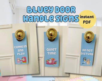 Bluey Door Signs: Playtime, Quiet Time, Do Not Disturb (PDF)
