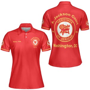 May include: A bright red polo shirt featuring a collar, two buttons, and short sleeves. The front displays the text Name, Title and a circular logo with the text United Assembly Heroines of Jericho No. 375. The back shows the same logo with A. Jackson Court and Washington, DC.