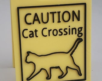 Cat Crossing Sign - Meow Crossing