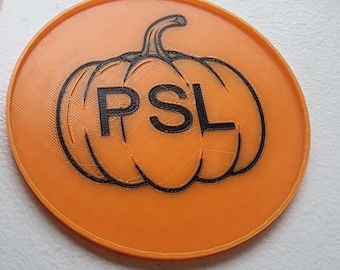 Pumpkin Spice Latte coaster - You know it's fall when....
