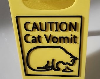 Cat Vomit Sign - Larger size