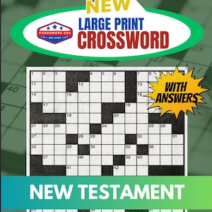 May include: A black and white crossword puzzle with the title "NEW TESTAMENT" and the words "600+ WORDS" and "WITH ANSWERS".