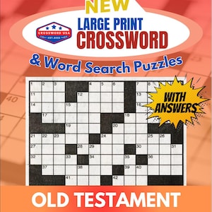 Peut inclure: Un mot croisé noir et blanc avec le titre "OLD TESTAMENT" et les mots "NEW LARGE PRINT CROSSWORD & Word Search Puzzles" en haut. Le puzzle a 57 cases et comprend les mots "WITH ANSWERS".