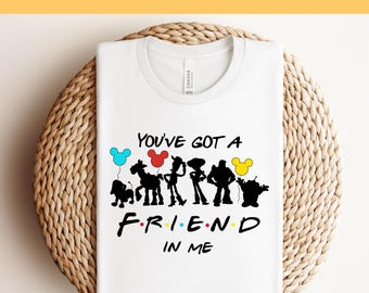 Sie haben einen Freund in mir, bereit zum Pressen von DTF, Disney Friends Toy Story DTF Transfer, Disney Toy Story Charakteren DTF Print, Heat Press Dtf