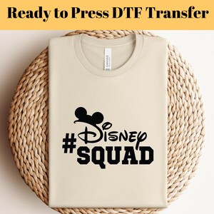 Disney Squad DTF, Ready To Press DTF, 2025 Disney Trip Dtf, Family Disney Trip Dtf, Matching Disney Shirts Transfer, Kids Disney Iron On