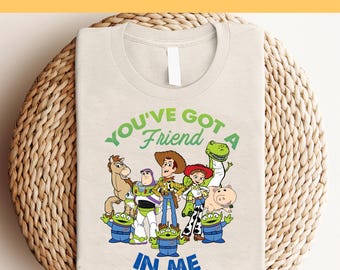 Sie haben einen Freund in mir DTF bereit zum Pressen, Disney Friends Toy Story DTF Transfer, Disney Toy Story Charaktere DTF Print, Heat Press Dtf