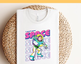 Transferencia DTF de Buzz Lightyear "Necesito algo de espacio" de Toy Story, DTF de Buzz Lightyear de Disney, Listo para imprimir, DTF de Toy Story, DTF de Disney, Camisetas de Disney