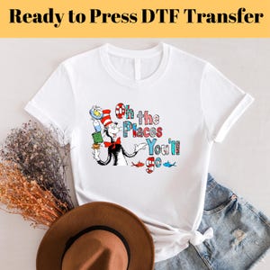 DTF Transfer | Dr Seuss oh the places you will go - glitter effect | - Dtf Transfer, Dtf Print, Heat Transfer, ready to press, dr seuss day