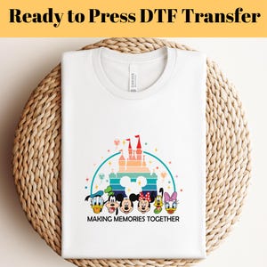 Disney Mickey and Friends Making Magical Memories Together DTF, Family Trip 2025 Ready To Press, Disney Trip DTF, Disney DTF Transfer