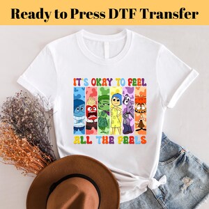 DTF Transfer | Inside Out It's Okay To Feel All The Feels - Front & Back | - DTF Print, Heat Transfer, Ready To Press | Direct to Film