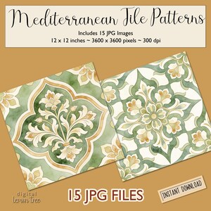 May include: Two square watercolor tile patterns with a Mediterranean design. The tiles are green, beige, and white, with floral and geometric motifs. The image includes the text "Mediterranean Tile Patterns" and "15 JPG Files". Each tile is 12 x 12 inches.