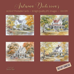 Può includere: Quattro immagini ad acquerello di case vittoriane in autunno, con facciate bianche e portici. Le case sono circondate da alberi con foglie gialle e arancioni. Il testo include "Autumn Victorian's", "A2 & A7 Printable Cards" e "Instant Download".