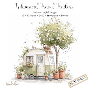May include: Watercolor illustration of a vintage travel trailer with a green and white exterior, surrounded by potted flowers and a flowering tree. The image includes the text "Whimsical Travel Trailers" and "Instant Download". The image size is 12 x 12 inches.