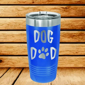 Dog dad engraved tumbler