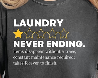 Camiseta Comfort Colors Laundry con humor sin fin: una camiseta con chistes sobre la vida adulta con la que te sentirás identificado.