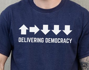 Delivering Democracy T-Shirt