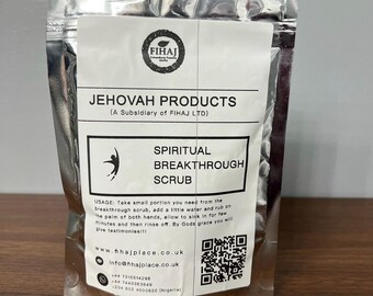 May include: A white pouch with a black label that reads "JEHOVAH PRODUCTS (A Subsidiary of FIHAJ LTD)" and "SPIRITUAL BREAKTHROUGH SCRUB". The label also includes a QR code and contact information for the company.