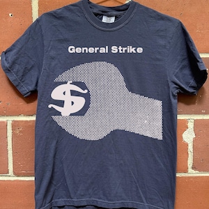 General Strike T-shirt