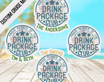 May include: Custom cruise magnets with a "Drink Package Club" design. The magnets are white with a blue and green design, and feature names like "The Andersons" and "Tim & Beth". The magnets are on a wooden surface.