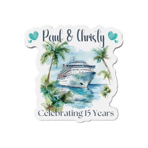 Personalized Anniversary Cruise Door Magnets, Cruise Anniversary Door Decorations, Anniversary Cruise Door Decor, Custom Cruise Door Magnet image 3