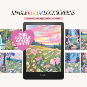 May include: A digital illustration of a Kindle e-reader displaying a colorful landscape scene with flowers and a sunset. The text "KINDLE COLOR LOCK SCREENS" is displayed above the e-reader. The text "FOR KINDLE COLOR SOFT!" is displayed in a pink heart shape.