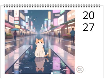 May include: A 2027 wall calendar featuring a spiral binding at the top. The image displays a cartoon orange and white cat sitting on a wet city street at night, with neon signs and blurred figures in the background. The text 20 27 appears on the right.