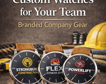 Custom Logo Watch for Teams, Branded Company Merchandise, Employee Gift, Bulk Orders