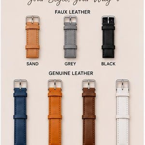 May include: An image showcasing watch straps in various colors: sand, grey, black, blue, camel, brown, and white. The text reads "Choose Your Strap, Your Style, Your Way."