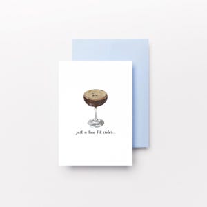 4,24 x 5" Cartão um pouco mais velho - Amante de Espresso Martini, Coquetel, Aniversário, Café, Vodka, para amigo, mãe, pai, irmã, amante de coquetéis