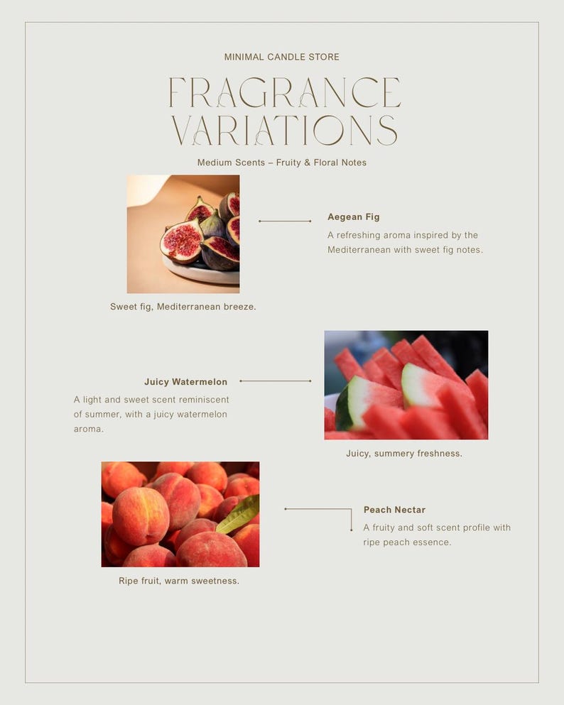 Peut inclure: Publicit&eacute; de Minimal Candle Store pr&eacute;sentant "Fragrance Variations". L'image met en avant trois parfums : Figue d'&Eacute;g&eacute;e, Past&egrave;que juteuse et Nectar de p&ecirc;che. Chaque parfum est d&eacute;crit avec une image du fruit dont il s'inspire.