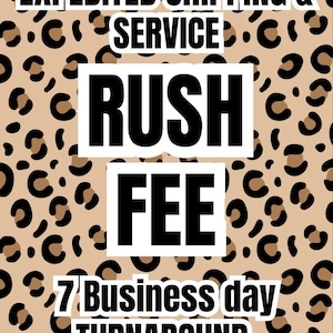 RUSH FEE image 1