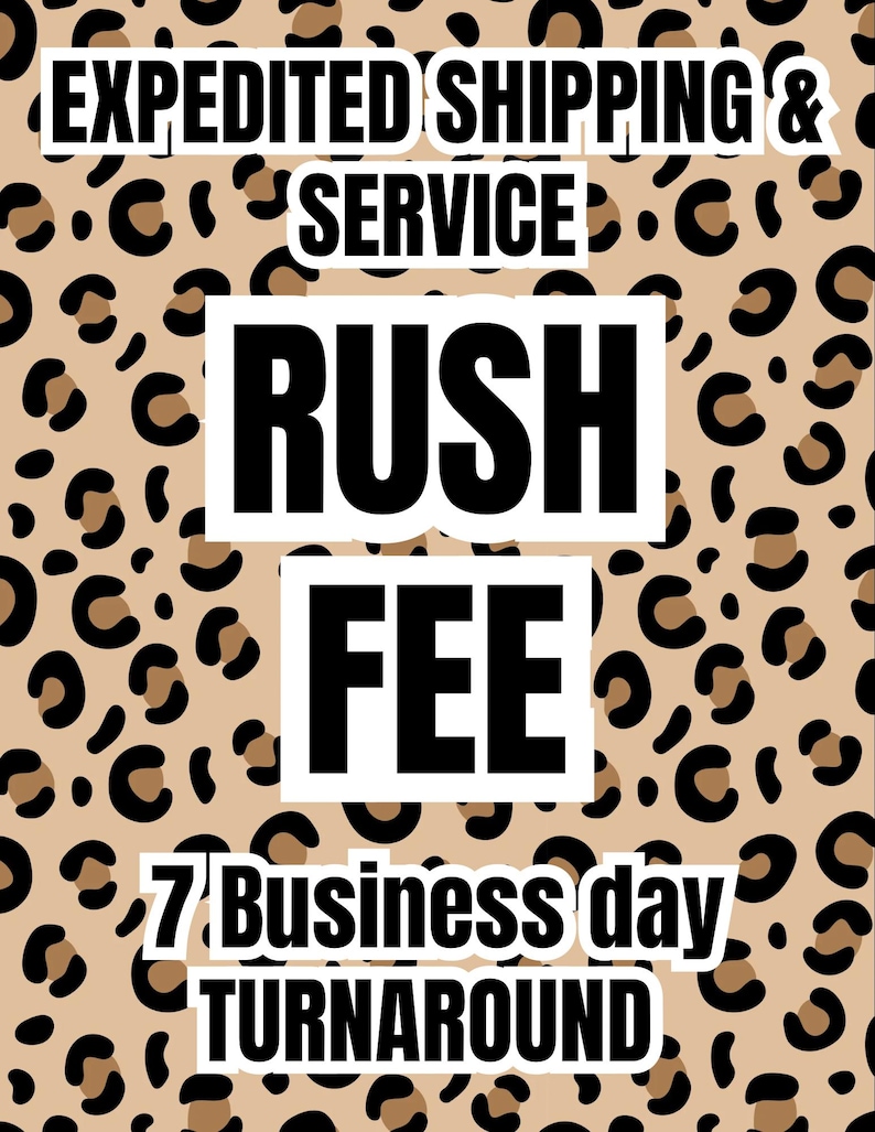 RUSH FEE image 1