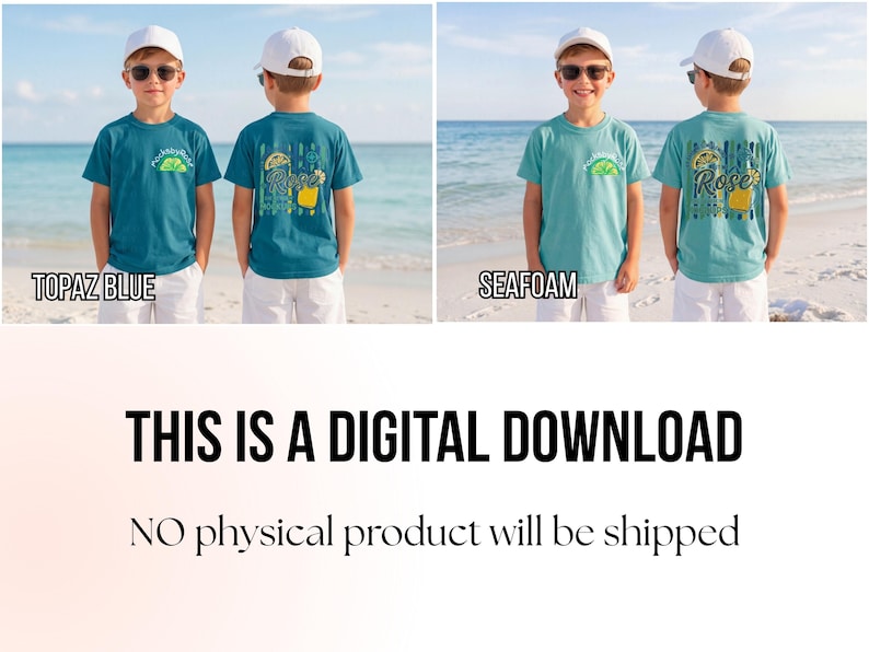 May include: Two short-sleeved t-shirts, one topaz blue and one seafoam, each with a graphic on the front and back. The text "THIS IS A DIGITAL DOWNLOAD" and "NO physical product will be shipped" are also visible.