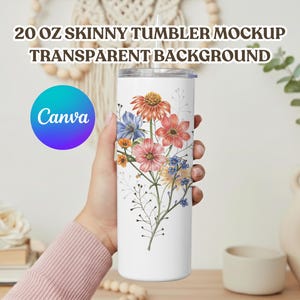 May include: A white 20 oz skinny tumbler mockup with a transparent background, featuring a floral design with red, pink, blue, and yellow flowers. The tumbler is held by a person. The Canva logo is visible.