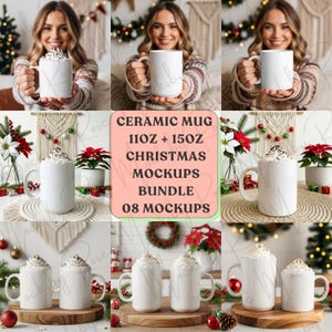 May include: A collection of white ceramic mugs, some filled with whipped cream, are displayed in various Christmas-themed mockups. The image includes text that reads "CERAMIC MUG 11OZ + 15OZ CHRISTMAS MOCKUPS BUNDLE 08 MOCKUPS."