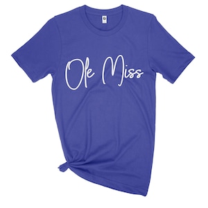 Ole Miss / Rebels T Shirt - University of Mississippi - Bella + Canvas - soft tee