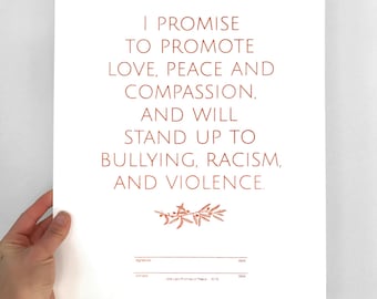 Promise of Peace screenprint, Promote Peace Print, Message of Peace & Love, love art, anti-bullying anti-racism anti-violence, good vibes