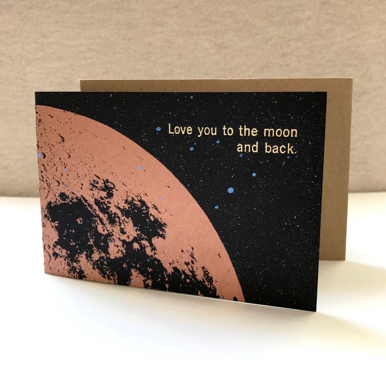 Love you to the Moon and Back Card, Love Cards, moon card, Anniversary Card, Valentine Card, I Love you Card, Girlfriend card, Gold Moon image 4