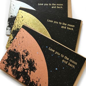 Love you to the Moon and Back Card, Love Cards, moon card, Anniversary Card, Valentine Card, I Love you Card, Girlfriend card, Gold Moon image 7