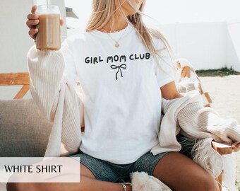 Girl Mom Club Comfort Colors Shirt, Mama Tee, Mom of Girls Shirt, Mother's Day Gift, Trendy Mama Shirt, Cute New Mom T-Shirt, Christmas Gift