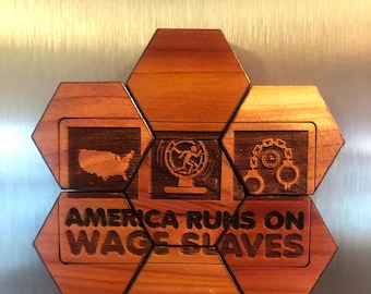 America Runs On Wage Slaves : Puzzle Magnet Set - Sechsecke - Antikapitalistisches Dekor - Moral Geschenke