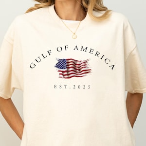 Gulf Of America Shirt, Gulf Of America Est 2025 Shirt, Gulf Of America Tee, Gulf of America Patriotic Shirt, Gulf Coast