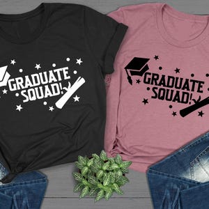 Graduation Shirts, Family of Graduate Shirts, Graduate Shirt Of 2025, Grad Shirts, Grad Friends Shirts, Grad Squad Shirts, Grad Trip Shirts