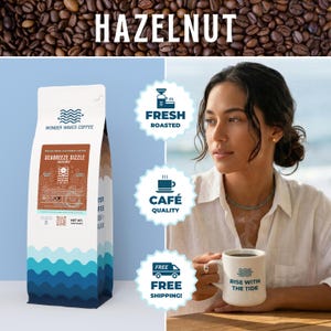 Hazelnut Coffee – Rich, Nutty & Smooth | Fresh Roasted to Order | Small Batch Specialty Coffee | Whole Bean or Ground | FREE SHIPPING