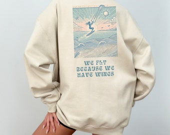 Kitesurfing Sweatshirt, Surfer Gift, Kitesurfing Saying Sweatshirt, Kitesurf Lover Gift, Gift for Her, Kitesurfing