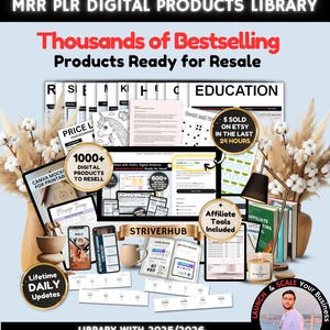 May include: An image promoting a digital products library with the text "Thousands of Bestselling Products Ready for Resale." It includes mockups of digital products, a phone, tablet, and a candle. The image also states "5 sold on Etsy in the last 24 hours."