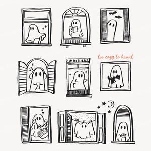 May include: A collection of black and white line art illustrations featuring ghosts in various windows. The ghosts are shown reading, listening to music, holding a cat, talking on a phone, and drinking. The text "too cozy to haunt" is included.
